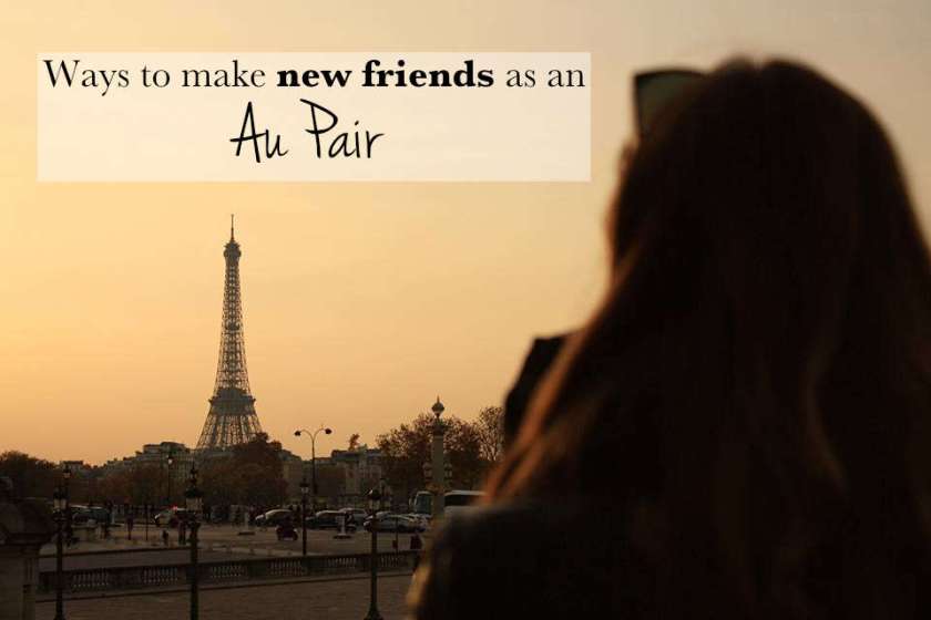 Making New Friends as an Au Pair